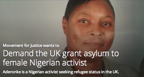 Su vida depende de esta decisión Movimiento por la Justicia quiere Exigir el Reino Unido la concesión de asilo a la activista nigeriana Demand the UK grant asylum to female Nigerian activist